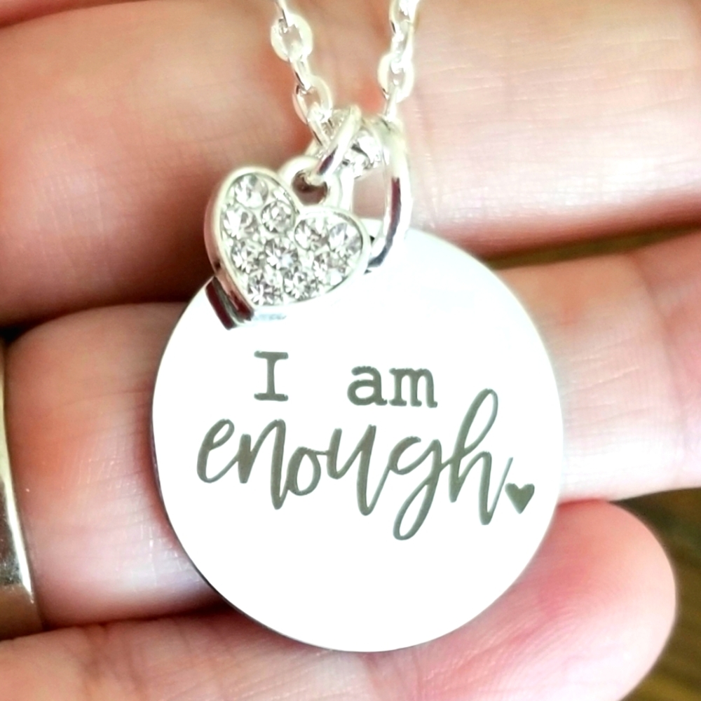 I Am Enough Necklace, Pendant Necklace, Handmade Gifts